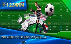 Tìm hiểu Tỷ lệ kèo 123win là gì? 